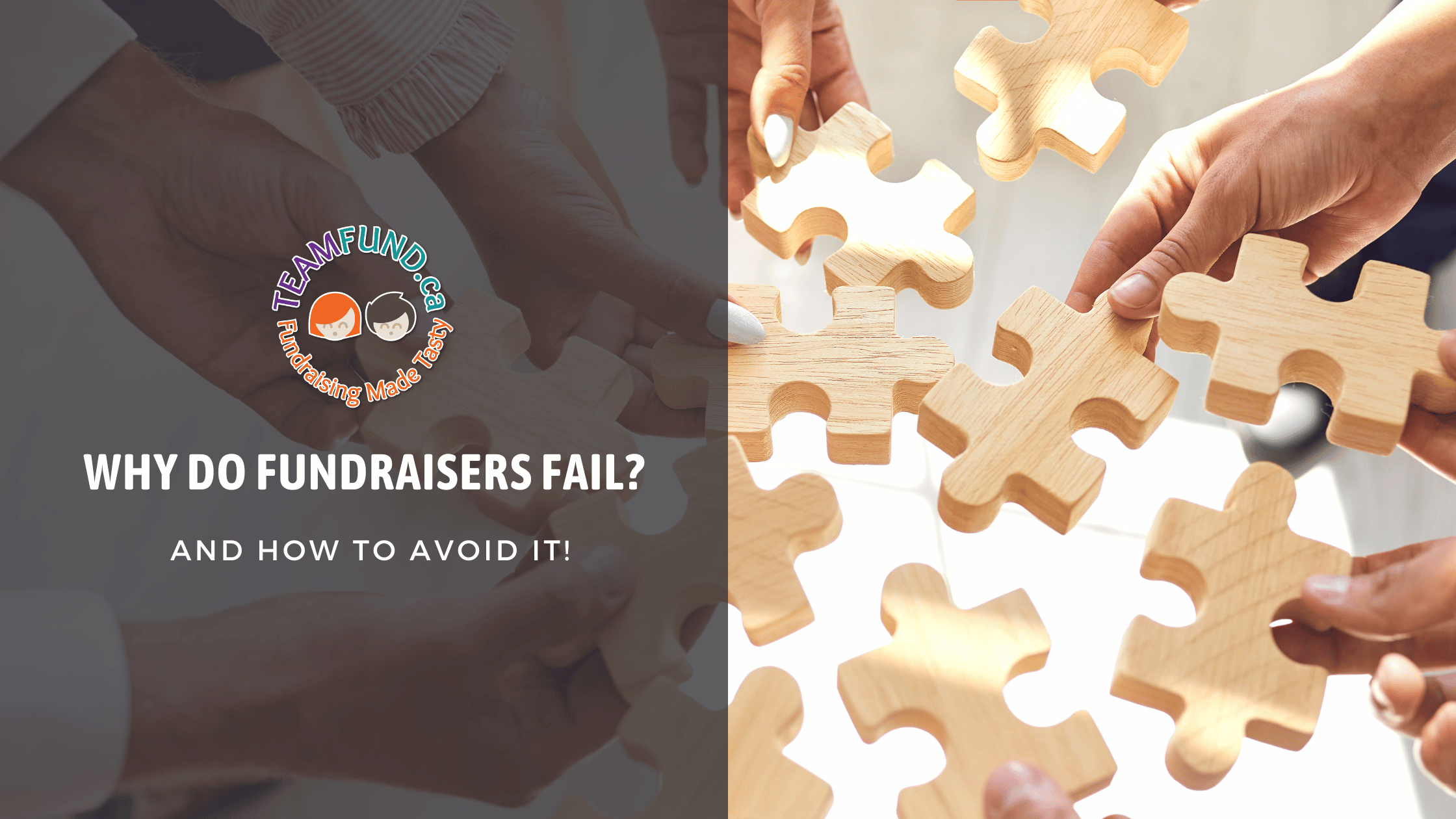 Why do fundraisers fail? (and how to avoid it)