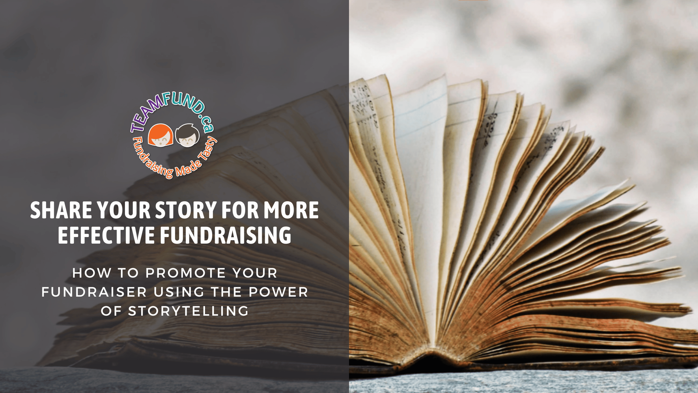 Telling Your Story for More Effective Fundraising