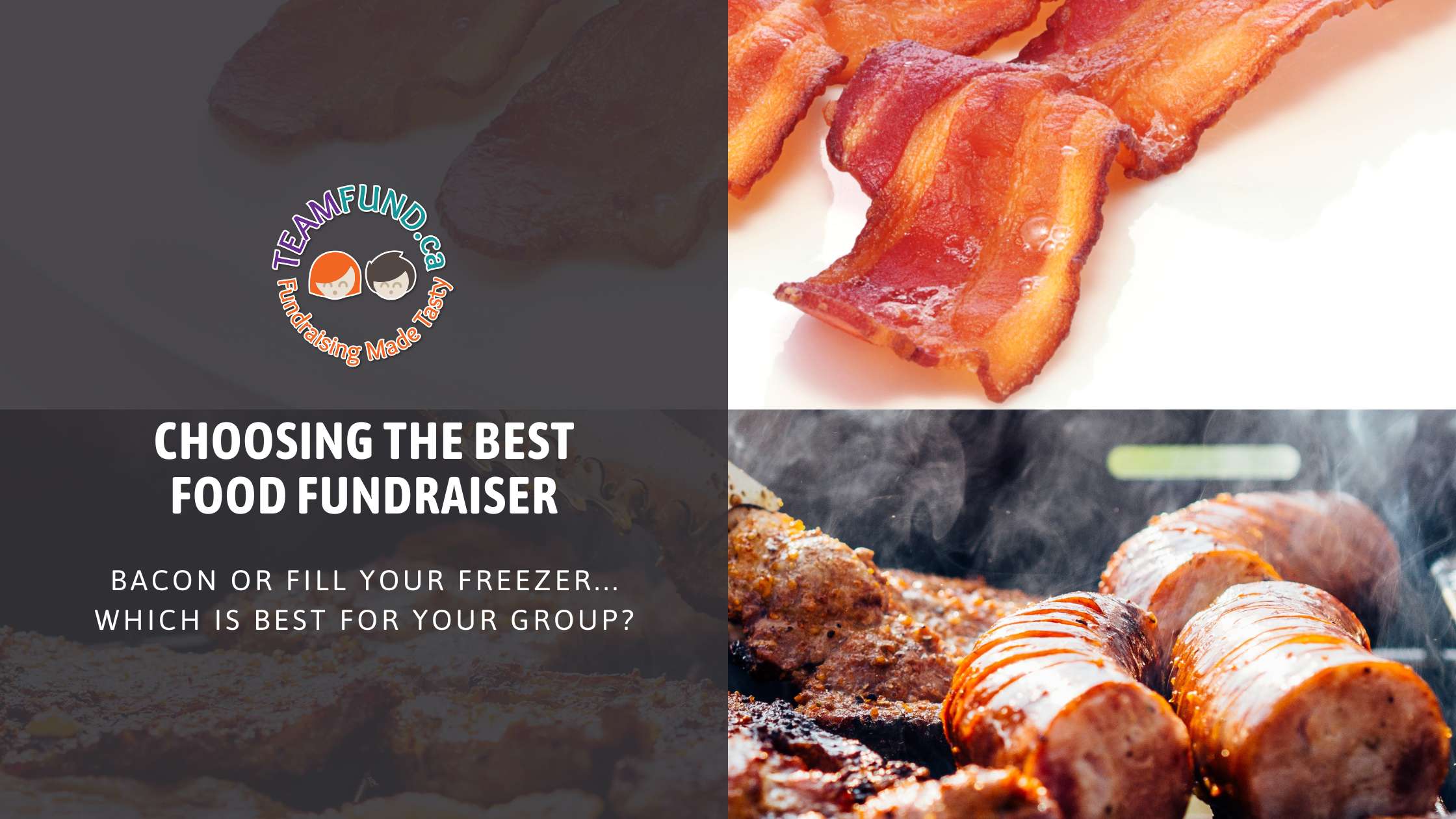Choosing the Best Food Fundraiser: Bacon vs. Fill Your Freezer
