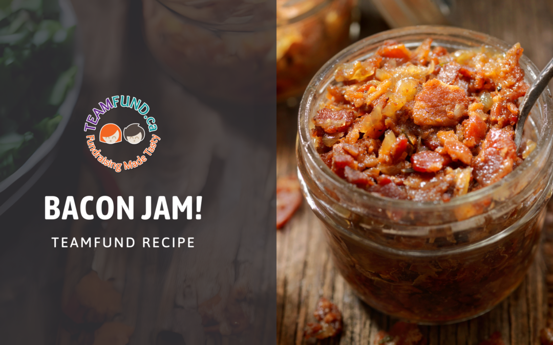 BaconJamRecipe TeamFund Fundraising